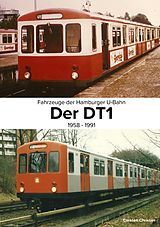 E-Book (epub) Fahrzeuge der Hamburger U-Bahn: Der DT1 von Carsten Christier