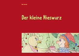 E-Book (epub) Der kleine Nieswurz von Elke Schindel