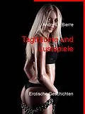 E-Book (epub) Tagträume und Lustspiele von Andre Le Bierre