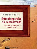 E-Book (epub) Entdeckungsreise zur Lebensfreude von Christina Bolte