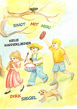 E-Book (epub) Singt mit mir! von Dirk Siegel