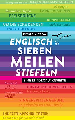 E-Book (epub) Englisch in Siebenmeilenstiefeln von Kimberly Crow