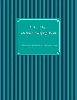 E-Book (epub) Studien zu Wolfgang Harich von Andreas Heyer