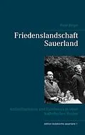 E-Book (epub) Friedenslandschaft Sauerland von Peter Bürger