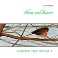E-Book (epub) Flora und Fauna von Carola Mehring