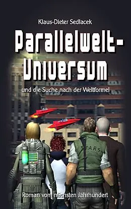 E-Book (epub) Parallelwelt-Universum von Klaus-Dieter Sedlacek