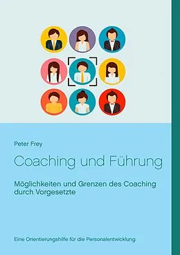 E-Book (epub) Coaching und Führung von Peter Frey