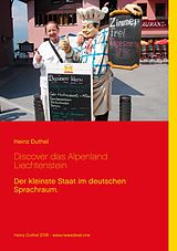 E-Book (epub) Discover das Alpenland Liechtenstein von Heinz Duthel