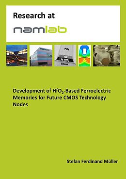 eBook (pdf) Development of HfO2-Based Ferroelectric Memories for Future CMOS Technology Nodes de Stefan Ferdinand Müller