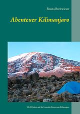 E-Book (epub) Abenteuer Kilimanjaro von Rosita Breitwieser