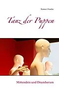 E-Book (epub) Tanz der Puppen von Rainer Franke