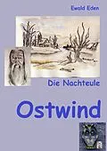E-Book (epub) Die Nachteule von Ewald Eden