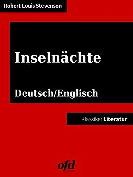 E-Book (epub) Island Nights Entertainments - Inselnächte von Robert Louis Stevenson