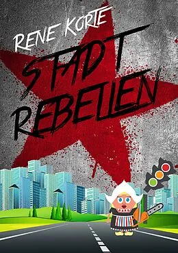 E-Book (epub) Stadtrebellen von René Korte