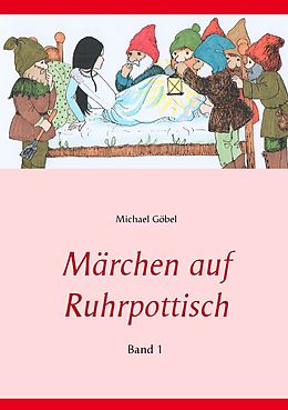E-Book (epub) Märchen auf Ruhrpottisch von Michael Göbel