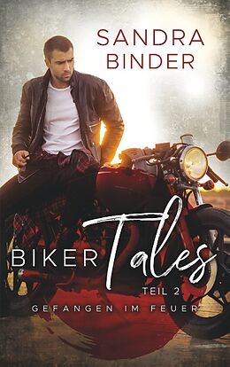 Kartonierter Einband Biker Tales 2 von Sandra Binder