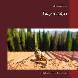 Kartonierter Einband Tempus Satyri von Rolf Schamberger
