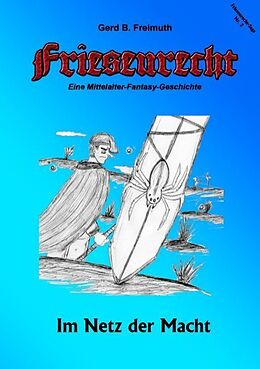 Kartonierter Einband Friesenrecht - Akt II Revisited von Gerd B. Freimuth