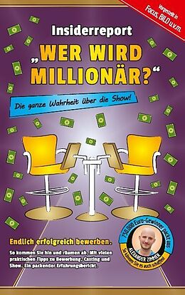 Kartonierter Einband Insiderreport Wer wird Millionär? - Die ganze Wahrheit über die Show! von Alexander Zimmer