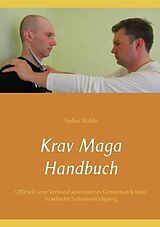Kartonierter Einband Krav Maga Handbuch von Stefan Wahle