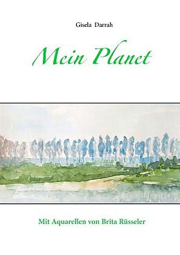 Kartonierter Einband Mein Planet von Gisela Darrah