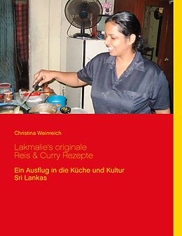 E-Book (epub) Lakmalie's originale Reis & Curry Rezepte von Christina Weinreich