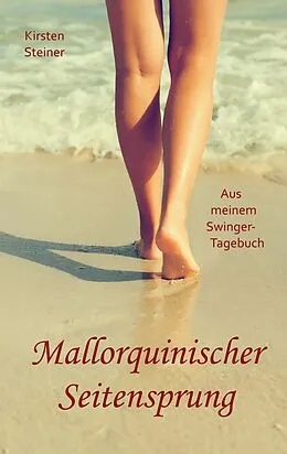 E-Book (epub) Mallorquinischer Seitensprung von Kirsten Steiner