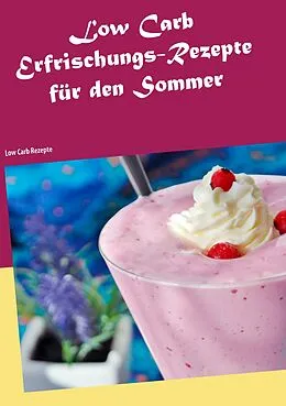 E-Book (epub) Low Carb Erfrischungs-Rezepte für den Sommer von Katja Niermanns