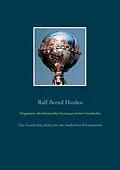 E-Book (epub) Fragmente oberrheinischer freimaurerischer Geschichte von Ralf Bernd Herden