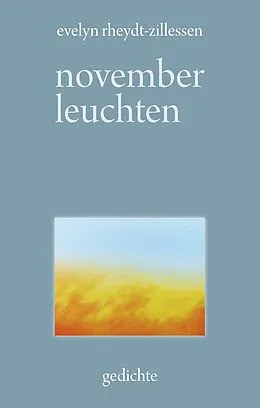 E-Book (epub) Novemberleuchten von Evelyn Rheydt-Zillessen