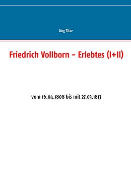 E-Book (epub) Friedrich Vollborn - Erlebtes (I+II) von 