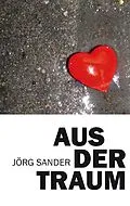 E-Book (epub) Aus der Traum von Jörg Sander