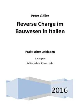 E-Book (epub) Reverse Charge im Bauwesen in Italien von Peter Göller