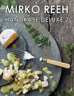 E-Book (epub) Handkäse Deluxe 2 von Mirko Reeh