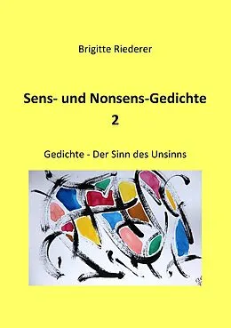 E-Book (epub) Sens- und Nonsens-Gedichte 2 von Brigitte Riederer