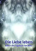 E-Book (epub) Band 1: Das Tagebuch von Marc von Gabriele da Marconte