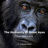 E-Book (epub) Humanity of Great Apes von Johannes Refisch