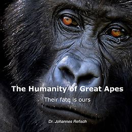 eBook (epub) Humanity of Great Apes de Johannes Refisch