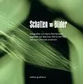 E-Book (epub) Schatten und Bilder von Maria Reichenauer