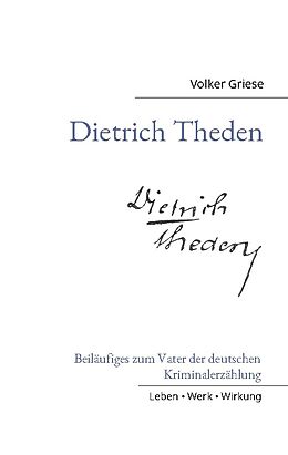 Kartonierter Einband Dietrich Theden von Volker Griese