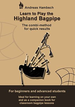 E-Book (epub) Learn to play the Highland Bagpipe von Andreas Hambsch
