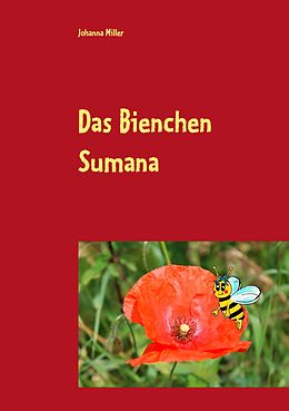E-Book (epub) Das Bienchen Sumana von Johanna Miller