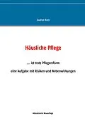 E-Book (epub) Häusliche Pflege von Gudrun Born
