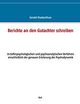 E-Book (epub) Berichte an den Gutachter schreiben von Gerald Mackenthun