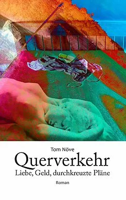 E-Book (epub) Querverkehr von Tom Növe
