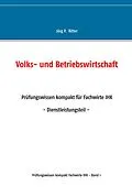 E-Book (epub) Volks- und Betriebswirtschaft von Jörg P. Ritter