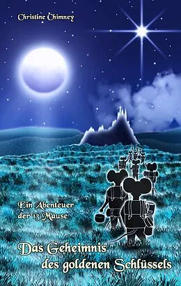 E-Book (epub) Das Geheimnis des goldenen Schlüssels von Christine Chimney