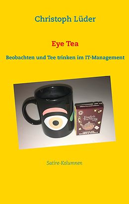 E-Book (epub) Eye Tea von Christoph Lüder
