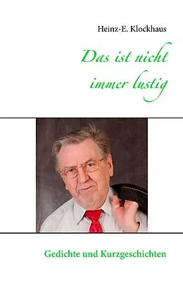 E-Book (epub) Das ist nicht immer lustig von Heinz-E. Klockhaus