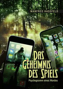 E-Book (epub) Das Geheimnis des Spiels von Manfred Hassfeld